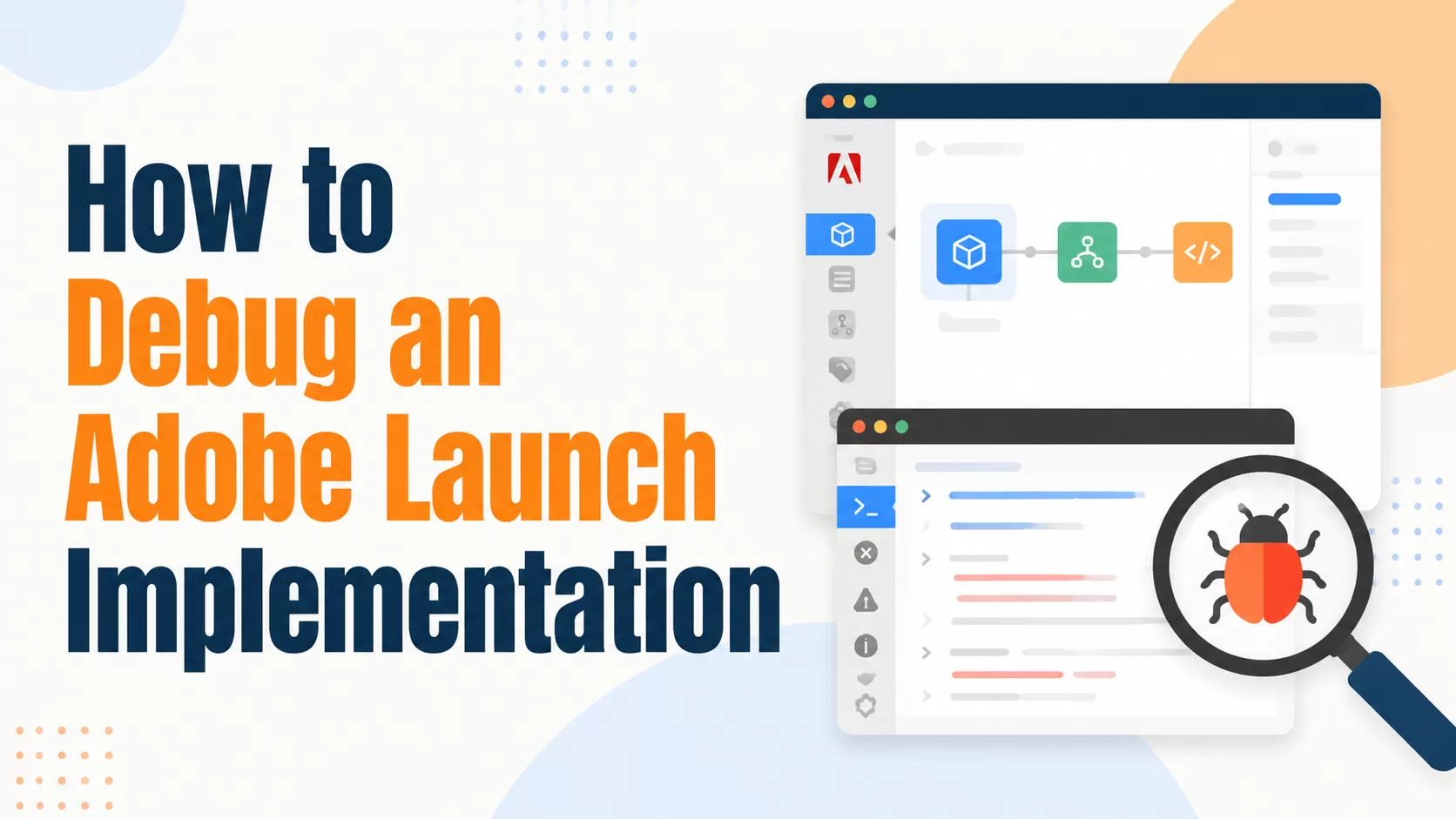 How to Debug an Adobe Launch Implementation