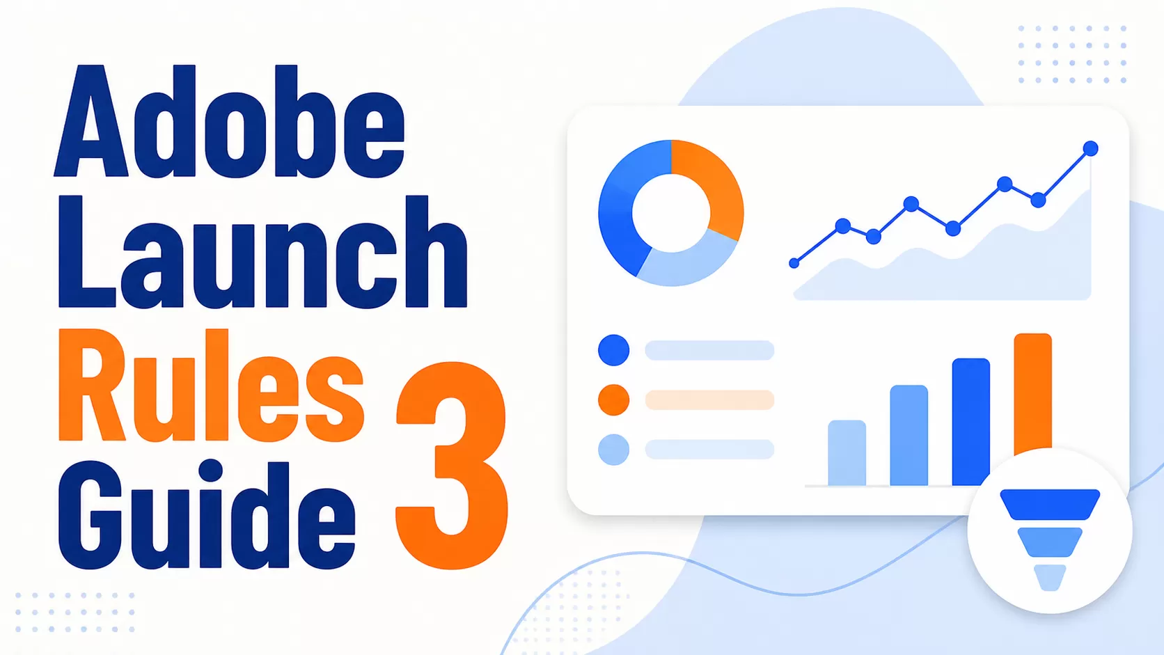 Adobe Launch Rules Guide (3) — A Complete Guide to CONDITIONS Types