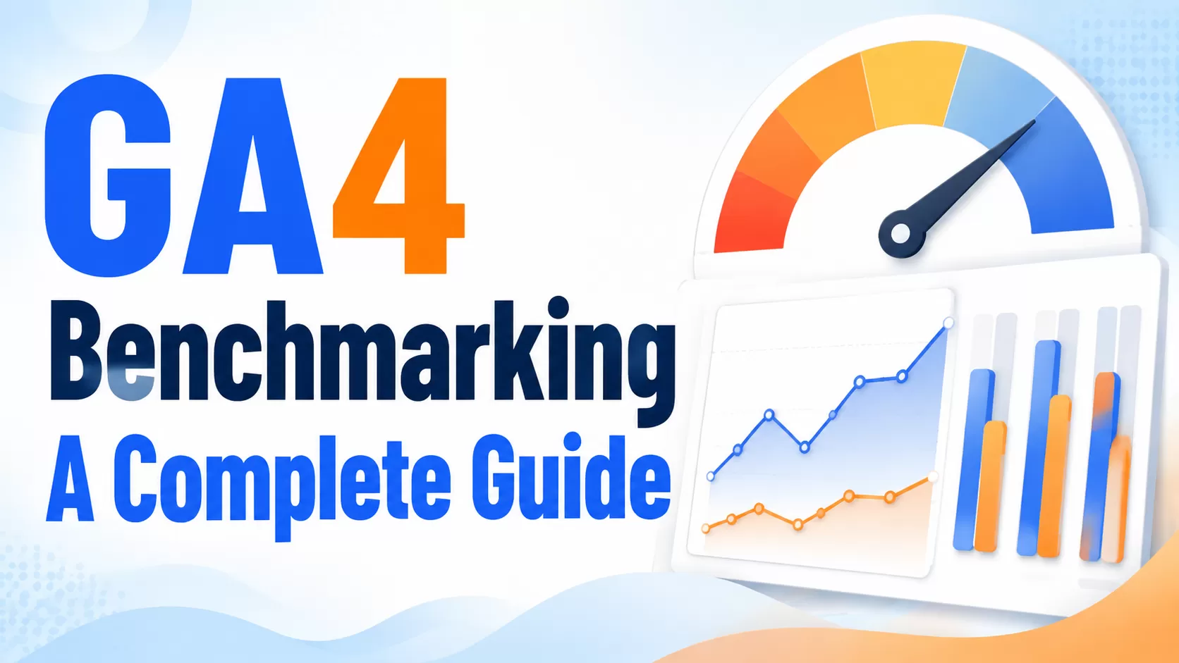 GA4 Benchmarking: A Complete Guide