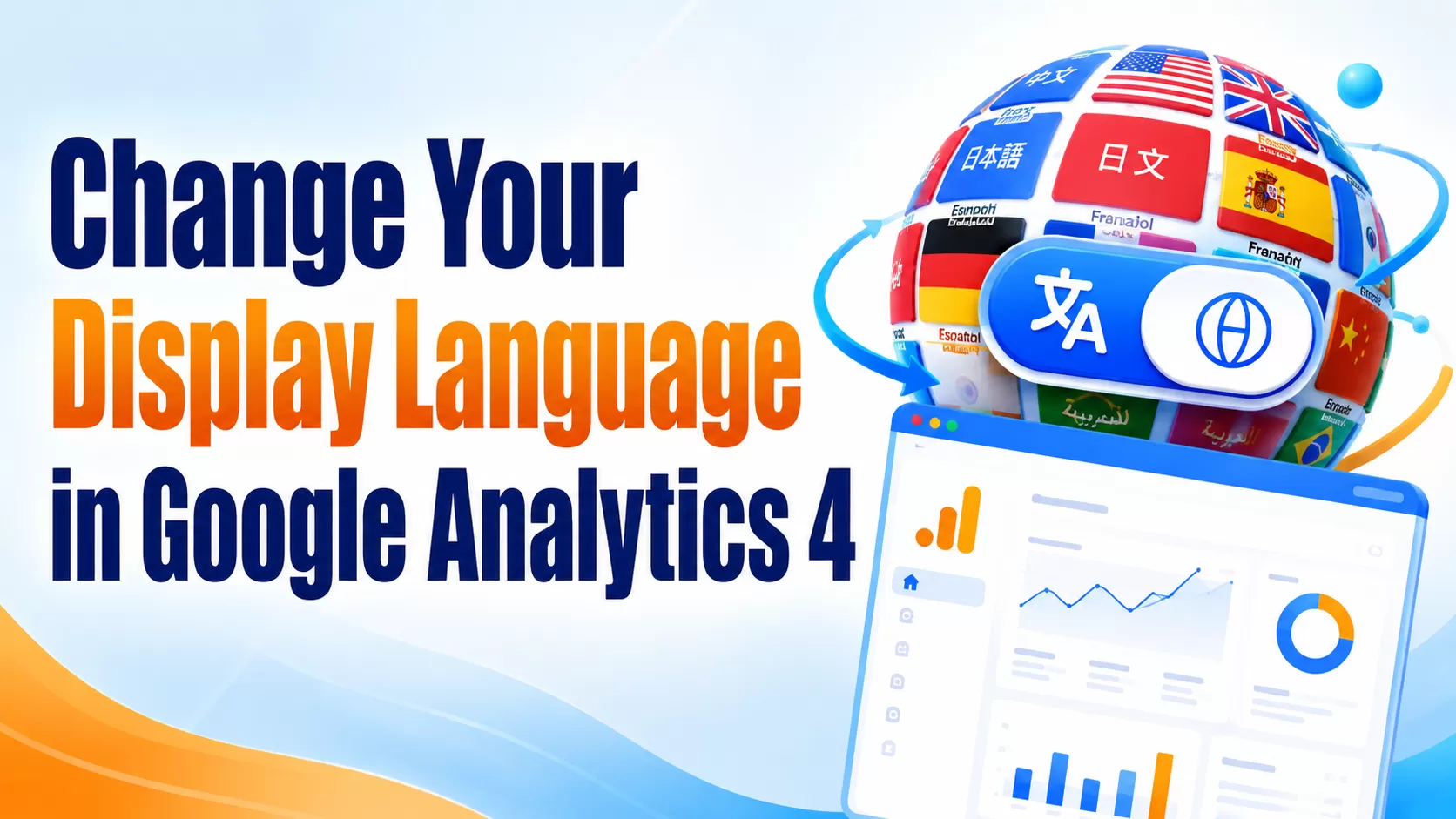 How to Change Your Display Language in Google Analytics 4