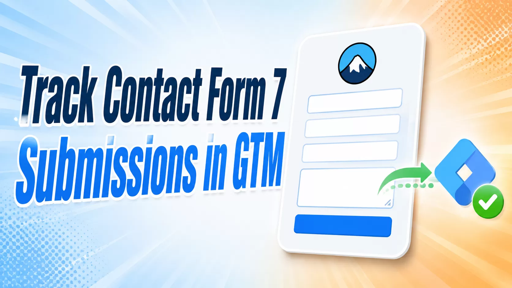 How to Track Contact Form 7 Submissions in Google Tag Manager