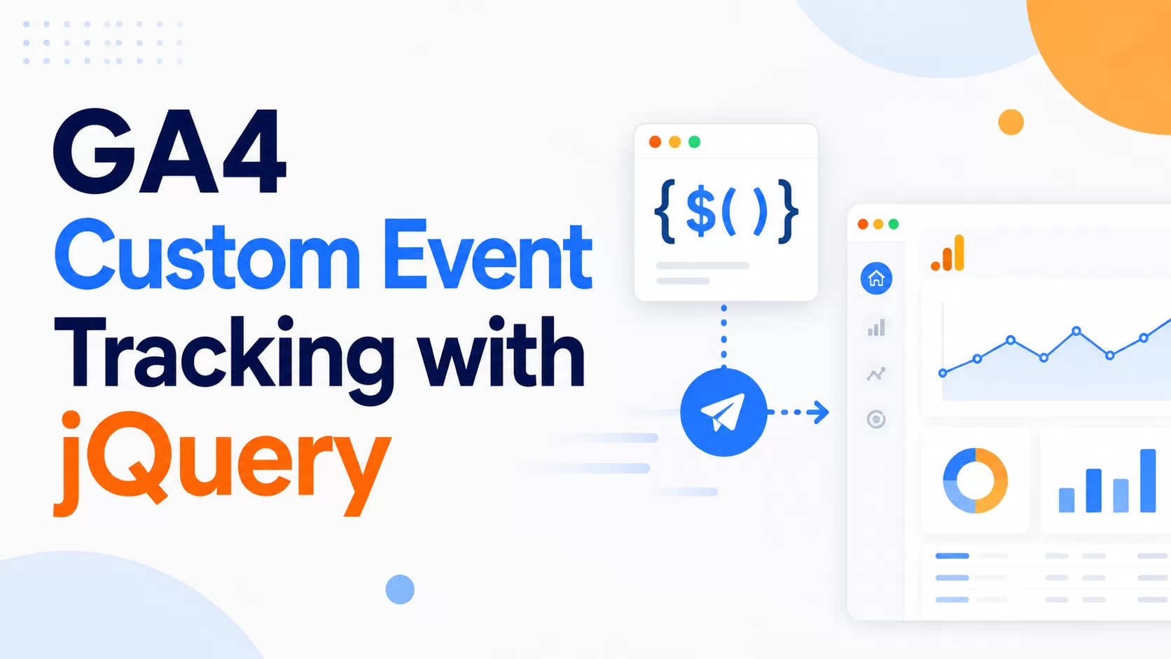 GA4 Custom Event Tracking with jQuery