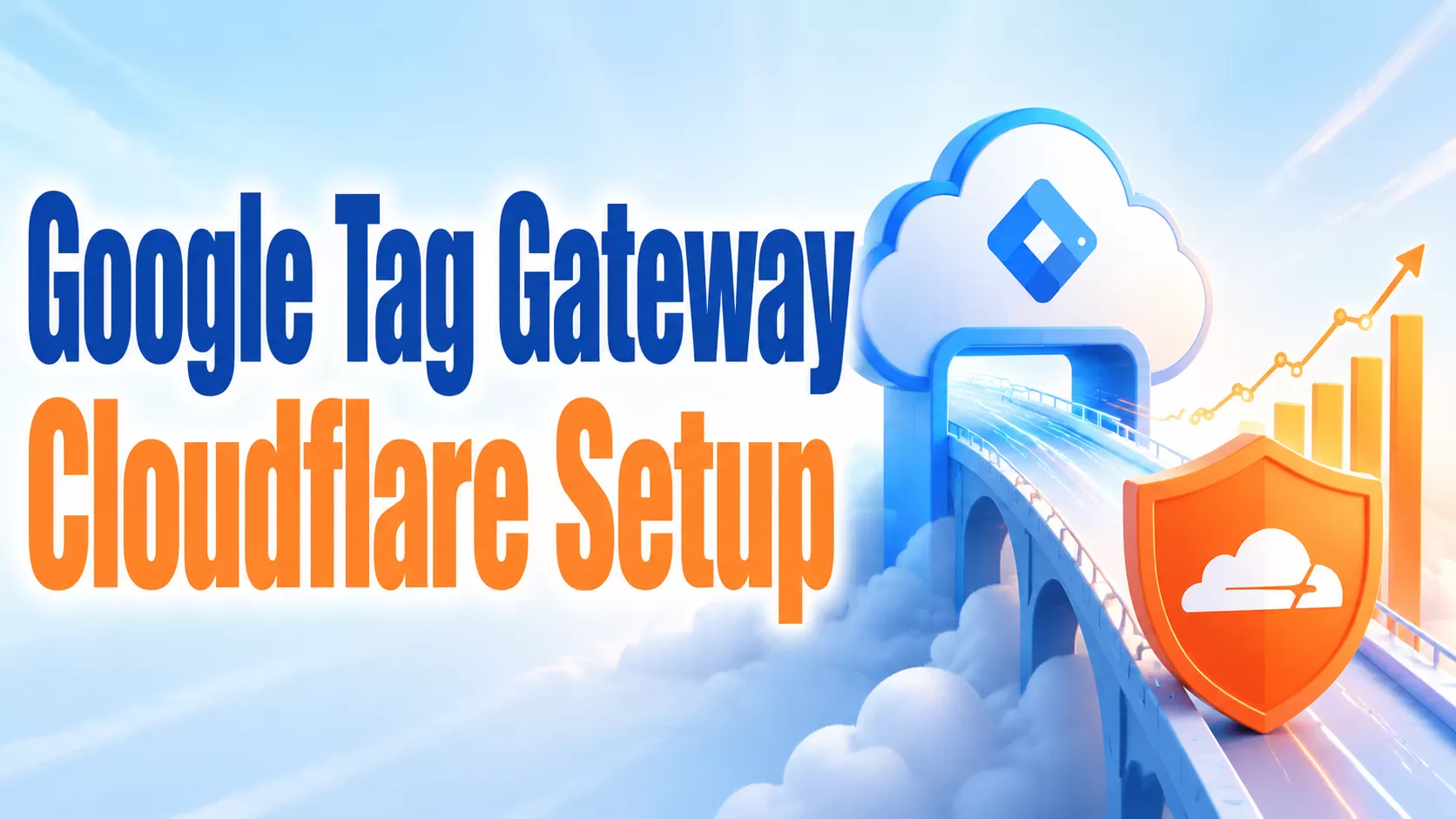 Google Tag Gateway: CloudFlare Setup Example