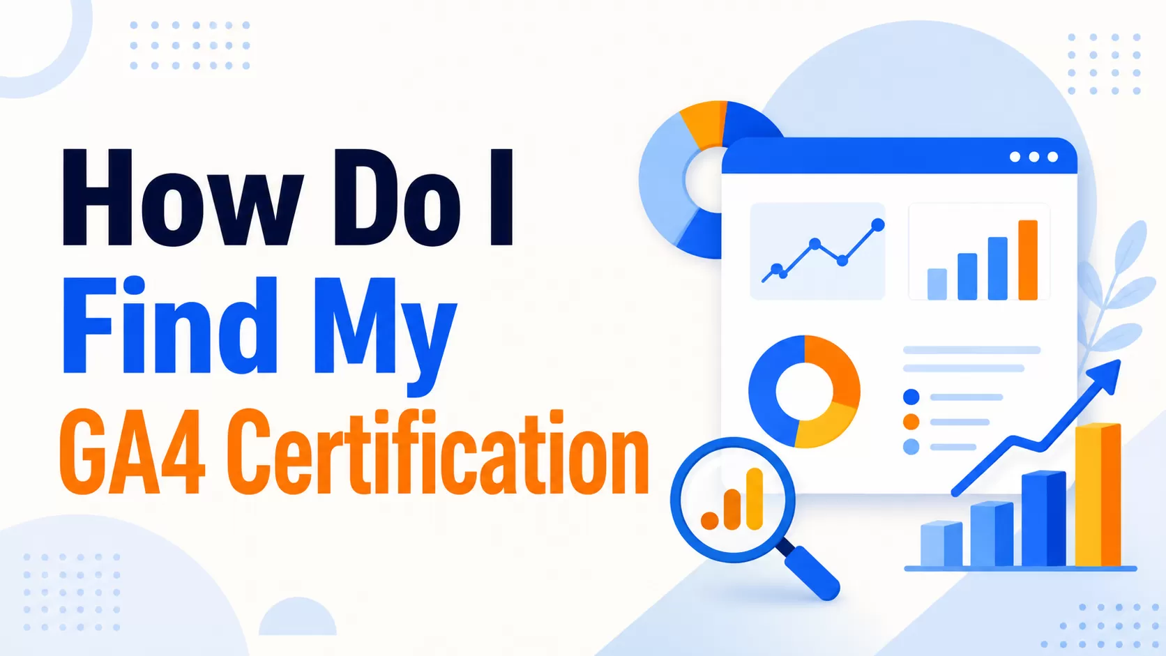How to Find My GA4 Certification