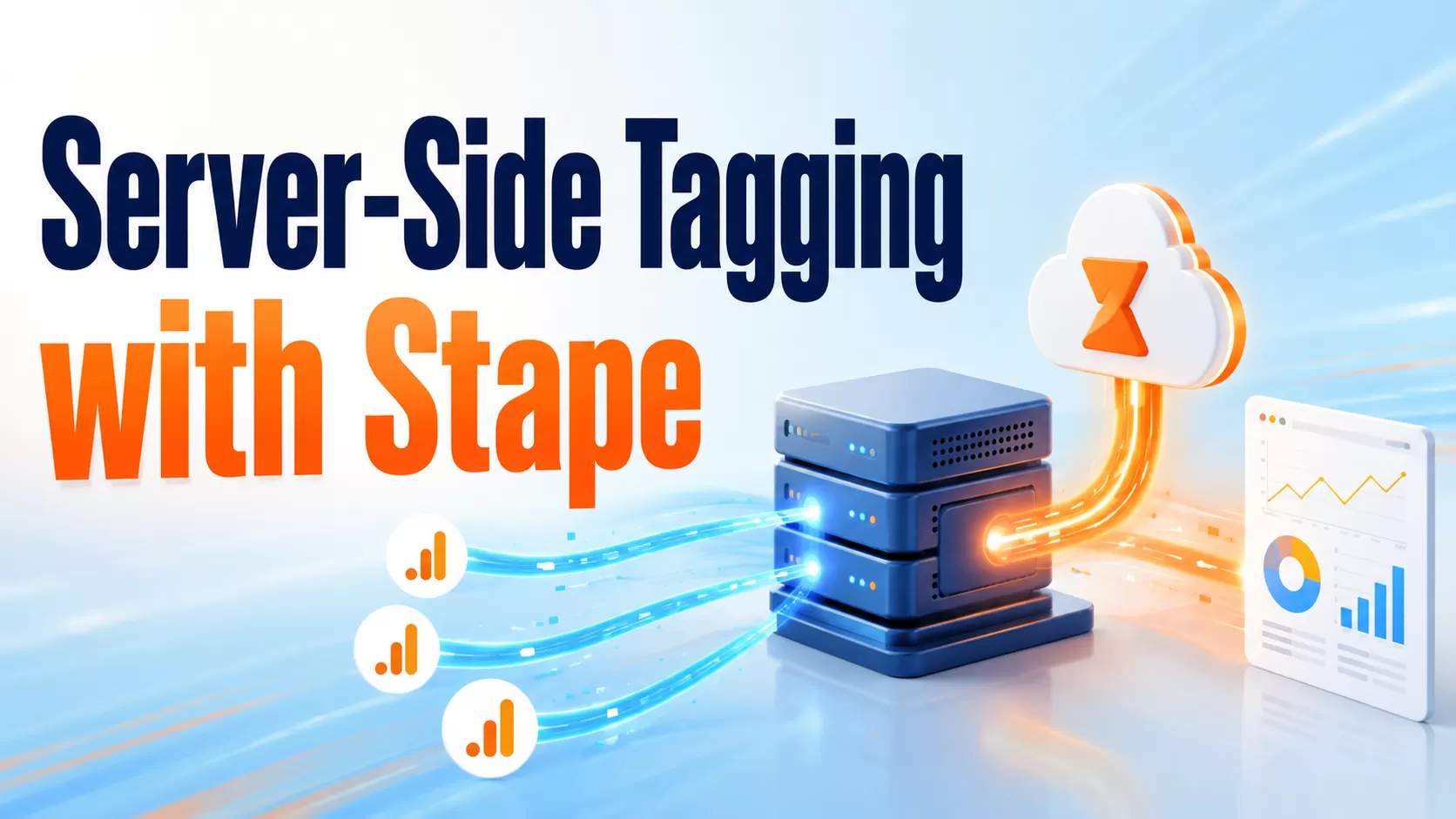 Implementing Server Side Tagging with Stape (GTM + GA4)