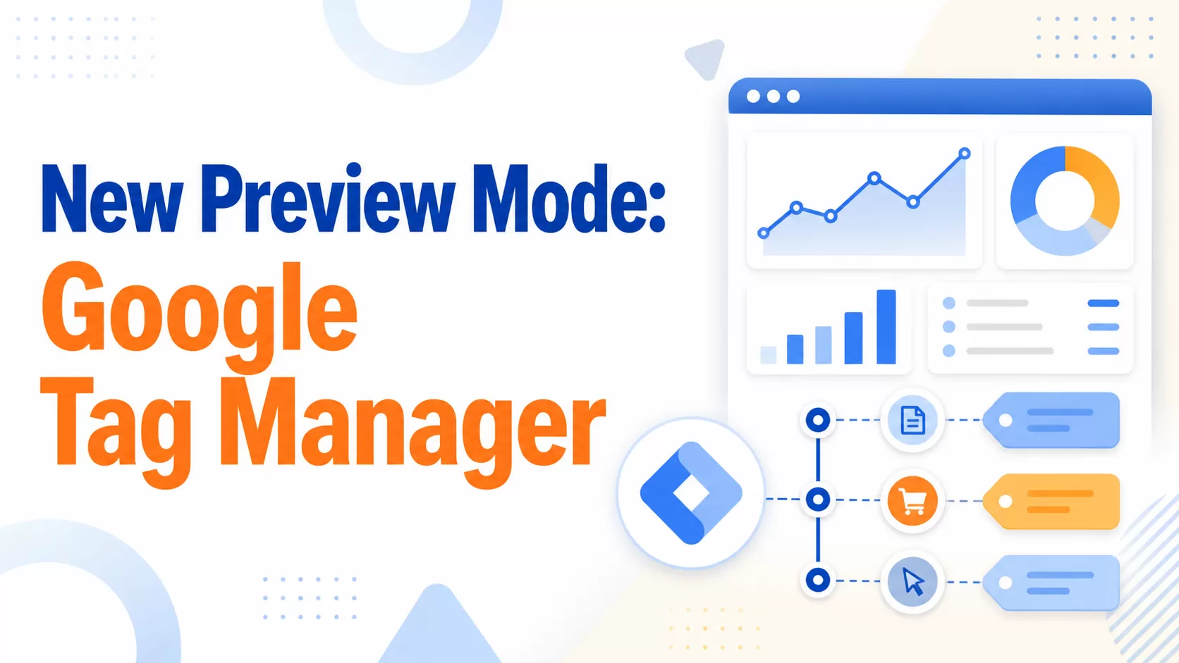 Tag Assistant in Google Tag Manager: Complete Guide to Debugging GA4