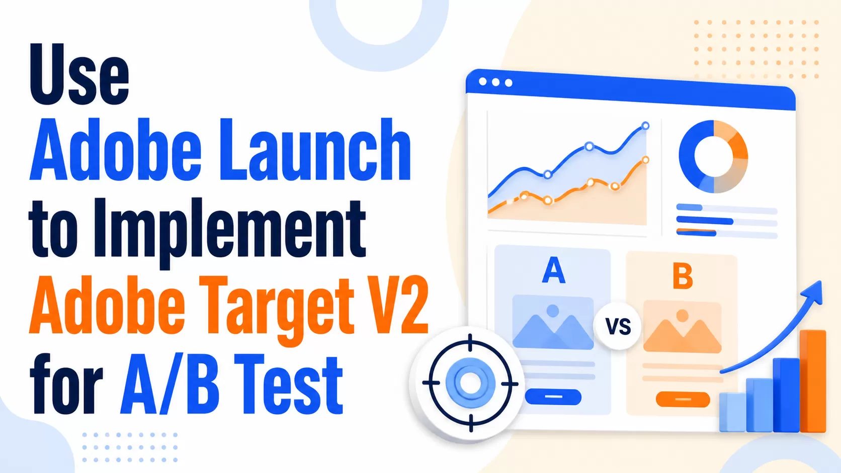 How to Implement Adobe Target with Adobe Launch